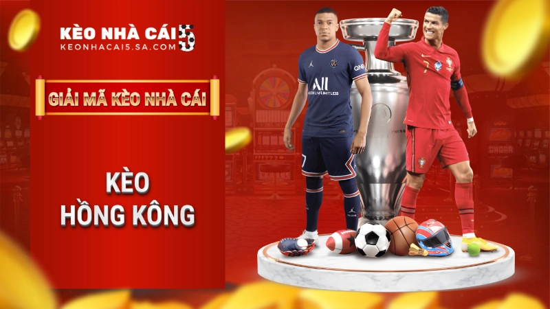 Kèo Hồng Kông